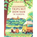Lonely Planet Bildband Legendäre Trips mit dem Van in Europa