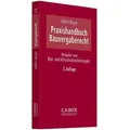 Praxishandbuch Bauvergaberecht Vergabe von Bau- und Infrastrukturleistungen