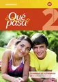 ¿Qué pasa? / Lehrwerk für Spanisch als 2. Fremdsprache ab Klasse 6 oder 7 -