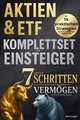 Aktien  ETF Komplettset für Einsteiger - In 7 si... | Buch | Zustand akzeptabel