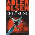 Erlösung / Carl Mørck. Sonderdezernat Q Band 3
