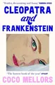 Cleopatra and Frankenstein  von Mellors, Coco | Buch | Zustand sehr gut