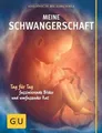 Meine Schwangerschaft: Tag für Tag faszinierende ... | Buch | Zustand akzeptabel