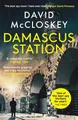 Damascus Station: Unmissable New Sp..., McCloskey, Davi