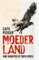 Cato Pedder Moederland (Gebundene Ausgabe)