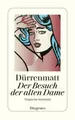 Dürrenmatt/Der Besuch der alten Dame ~ Friedrich Dürrenmatt ~  9783257230451