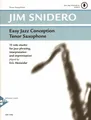 Jim Snidero Easy Jazz Conception Tenor Saxophone Tenorsaxophon Noten Download Co