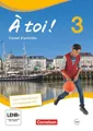 Schulbuch À toi! 3 Carnet d'activités mit Audios Online und eingelegtem Förderhe Jürgen Mertens, Catherine Jorissen