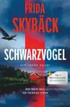 Schwarzvogel Frida Skybäck
