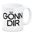 Kaffeebecher mit Spruch: Gönn dir Kaffeetasse Tasse