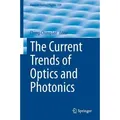 The Current Trends of Optics and Photonics Topics in Applied Physics 129