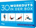 30 Workouts in der Box -  Bodyweight-Training ohne Geräte Marcel Doll