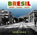 Bresil Choro-Samba-Frevo  1914-1945 von Various | CD | Zustand sehr gut