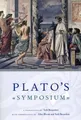 Plato Plato Set Plato`s Symposium – A Translation by Seth Benardet (Taschenbuch)