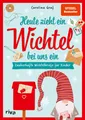 Heute zieht ein Wichtel bei uns ein | Carolina Graf | deutsch