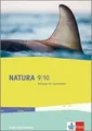 Natura Biologie 9/10. Schülerbuch Klassen 9/10. Ausgabe Baden-Württemberg Justin