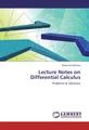 Shamsur Rahman | Lecture Notes on Differential Calculus | Taschenbuch | Englisch