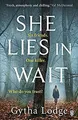 She Lies in Wait: The gripping and twisty Richard & Judy... | Buch | Zustand gut