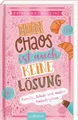 Catherine Wilkins ~ Kein Chaos ist auch keine Lösung! - Famili ... 9783845866277