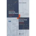 Fachwörterbuch Elektronische Medien und Dienste / Dictionary of Electronic Media and Services Deutsch/Englisch  Englisch/Deutsch German/English 