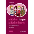 Springer Mädchen fragen Mädchenfragen (Deutsch, Gisela Gille, 2022) (23909726)