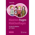 Mädchen fragen Mädchenfragen