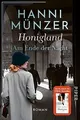 Honigland (Am Ende der Nacht 1): Roman | Von der Bestsel... | Buch | Zustand gut