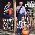 Caillier Jackie & Cajun Cousin - Front Porch Cajun Music