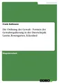 Die Ordnung der Gewalt - Formen der Gewaltregulierun[...] | Buch | 9783638698450