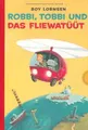 Robbi, Tobbi und das Fliewatüüt von Boy Lornsen | Buch | Zustand sehr gut