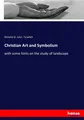 Richard St. John Tyrwhitt | Christian Art and Symbolism | Taschenbuch | Englisch
