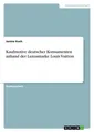 Kaufmotive deutscher Konsumenten anhand der Luxusmarke Louis Vuitton Janine Koch