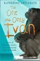Katherine Applegate | The One and Only Ivan | Taschenbuch | Englisch (2012)