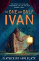 Katherine Applegate The One and Only Ivan