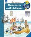 Wieso? Weshalb? Warum?, Band 70: Abenteurer und Entdecker | Susanne Gernhäuser