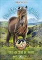 Kinderbuch Die Pferde aus Galdur - Der goldene Gefährte Band 1 der fantastischen Sabine Giebken