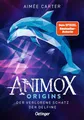 Animox Origins 1. Der verlorene Schatz der Delfine: Spannendes Prequel zur erfolgreichen Fantasy-Buchreihe von Aimée Carter für Kinder ab 9 Jahren