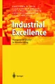 Industrial Excellence Christoph H. Loch