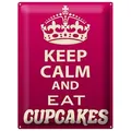 Femer GmbH Metallschild Spruch 30x40cm Keep Calm and eat Cupcakes, (1 St), gewölbte Oberfläche, abgerundete Ecken, umgeschlagene Kanten