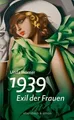 1939 – Exil der Frauen von Hörner, Unda | Buch | Zustand gut