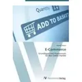 E-Commerce Grundlagen und Praxiswissen für den Online-Handel