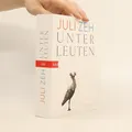 Unterleuten: Roman  |  Juli Zeh