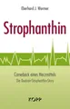 Strophanthin: Comeback eines Herzmittels