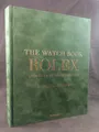 Rolex, The Watch Book. 2nd revised edition Brunner, Gisbert L. und Christian Pfe