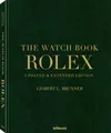 Gisbert L. Brunner; Christian Pfeiffer-Belli / Rolex, The Watch Book