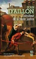 Lexécuteur de la haute justice von AILLON, Jean d | Buch | Zustand gut