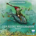 Otfried Preußler | Der kleine Wassermann - Das WDR-Hörspiel | Audio-CD | Deutsch