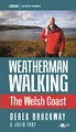 Weatherman Walking: The Welsh Coast