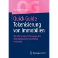 Quick Guide Tokenisierung von Immobilien
