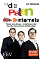 Die Paten des Internets: Zalando, Jamba, Groupon – wie die Samwer-Brüder das größte Internetimperium der Welt aufbauen